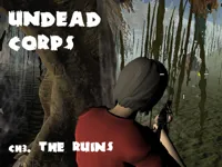https://game.moais10.com/game/undead-corps-ch3-the-ruins