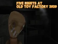 https://game.moais10.com/game/five-nights-at-old-toy-factory-2020