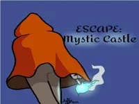 https://game.moais10.com/game/escape-mystic-castle-mobile-version